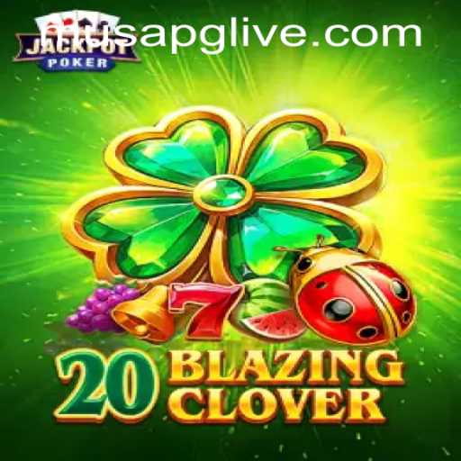 Explore the Thrills of 20BlazingClover